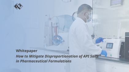 How to Mitigate Disproportionation of API Salts in Pharmaceutical Formulations